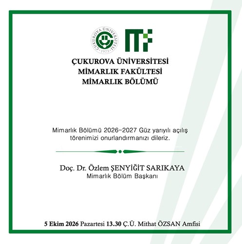 MİMARLIK BÖLÜMÜ 2026-2027 EĞİTİM DÖNEMİ AÇILIŞ ETKİNLİĞİ DAVETİ
