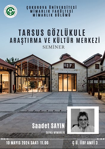Tarsus Gözlükule Araştırma ve Kültür Merkezi - Seminer